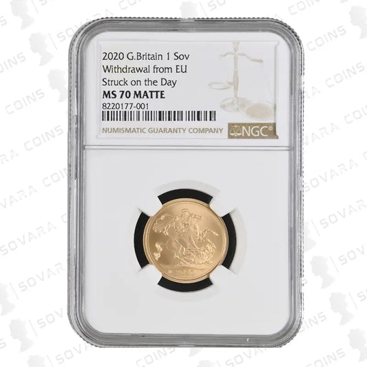 2020 EU Withdrawal Strike-on-the-Day Gold Sovereign graded NGC MS70 Matte